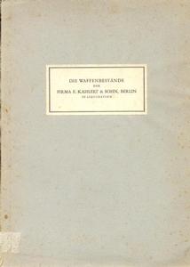 Auction Catalog Die Waffenbestande der Firma Kahlert Berlin 17 juni 1940, 70 pages. Damage on backsite cover. Price 45 euro
