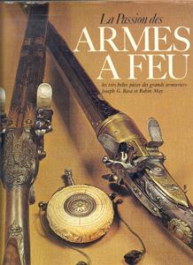 The book La Passion der Armes a Feu, by Rosa & May, 97 pages. Price 30 euro