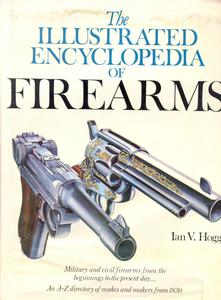 The book The illustrated encyclopedia of Firearms by Hogg, 320 pages. Price30 euro