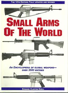 The book Small Arms of the World by Ezell, 891 pages. Price 55 euro