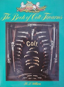 The Book of Colt Firearms by R.L. Wilson. 609 pages. In very good condition. Price 165 euro.