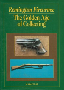 The Book: Remington Firearms: The Golden Age of Collecting by Robert W.D.Ball. 193 pages. In very good condition. Price 60 euro.