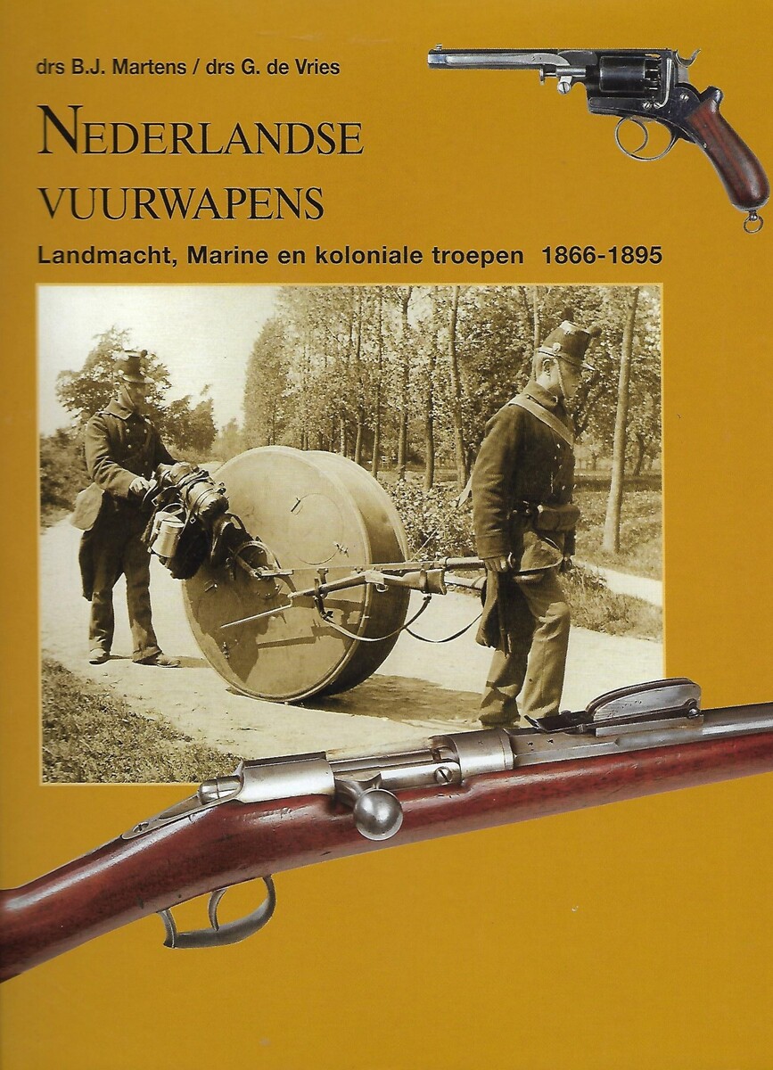 The Book: Nederlandse Vuurwapens Landmacht, Marine en Koloniale troepen 1866-1895. By B.J. Martens/ G. de Vries. 2872 pages. Price 40 euro.