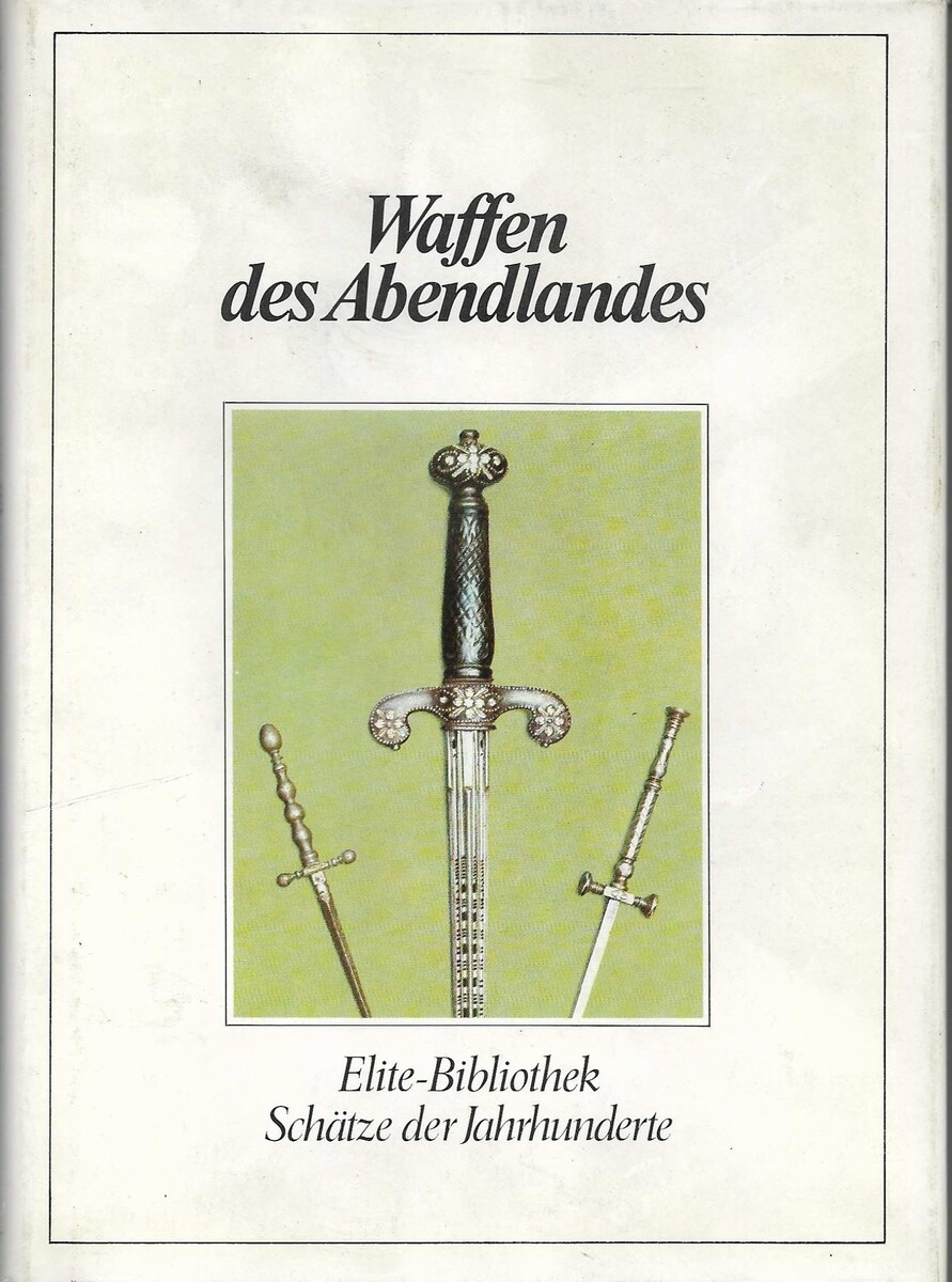 The Book: Waffen des Abendlandes by Alfred P. Zeller. 159 pages. Price 15 euro.