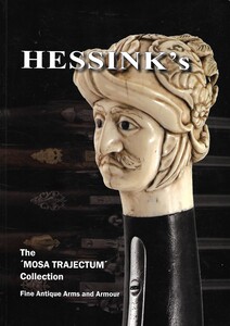 The catalog HESSINK'S The Mosa Trajectum Collection, Fine antique Arms and Armour. 295 Pages, 2 pages loose and missing pages 217 till 222. Price 20 euro.