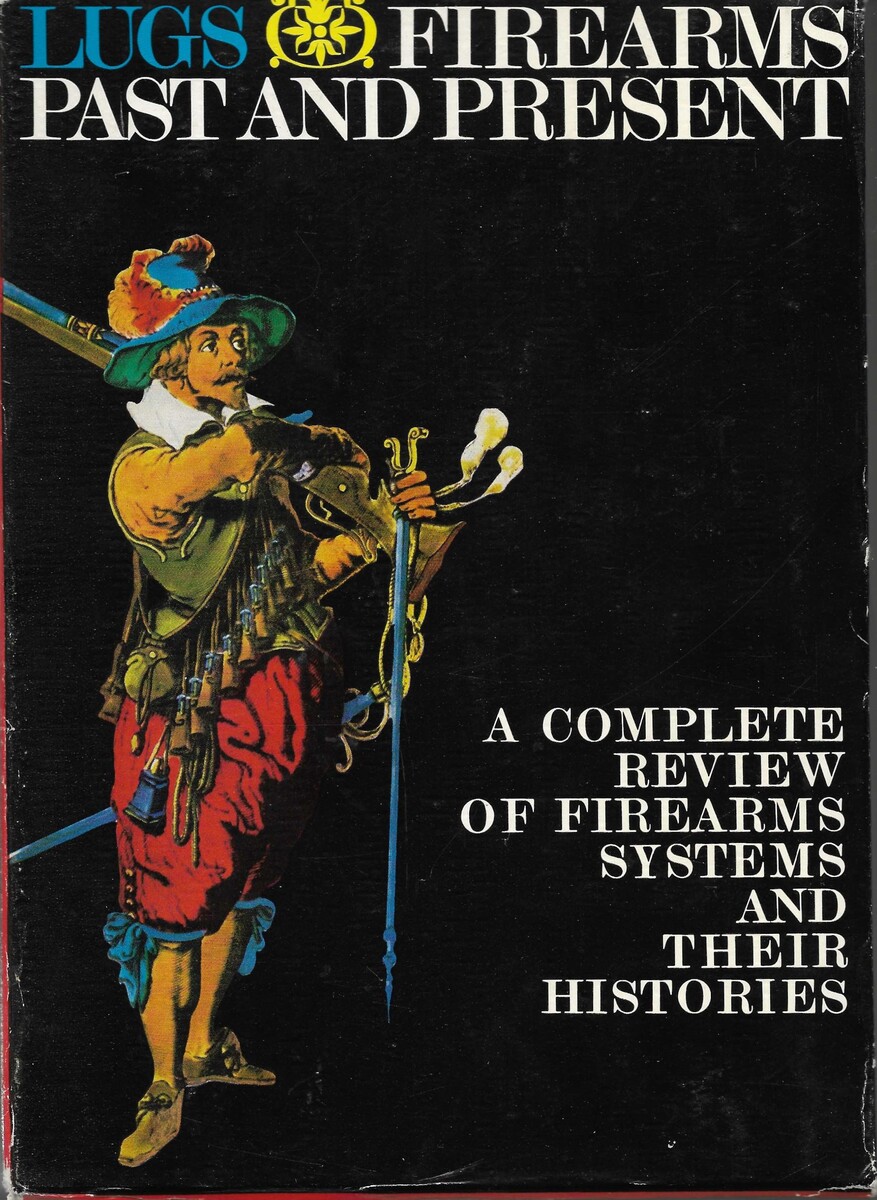 The set of Books: Firearms Past and Present, A complete review of Firearms systems and their Histories. By Jaroslav Lugs. 2 Volumes in original box. 1150 pages. Price 50 euro.